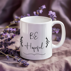 ''Be Hopeful'' Yazılı Porselen Kupa Bardak - Umut Temalı Hediye 300 ml